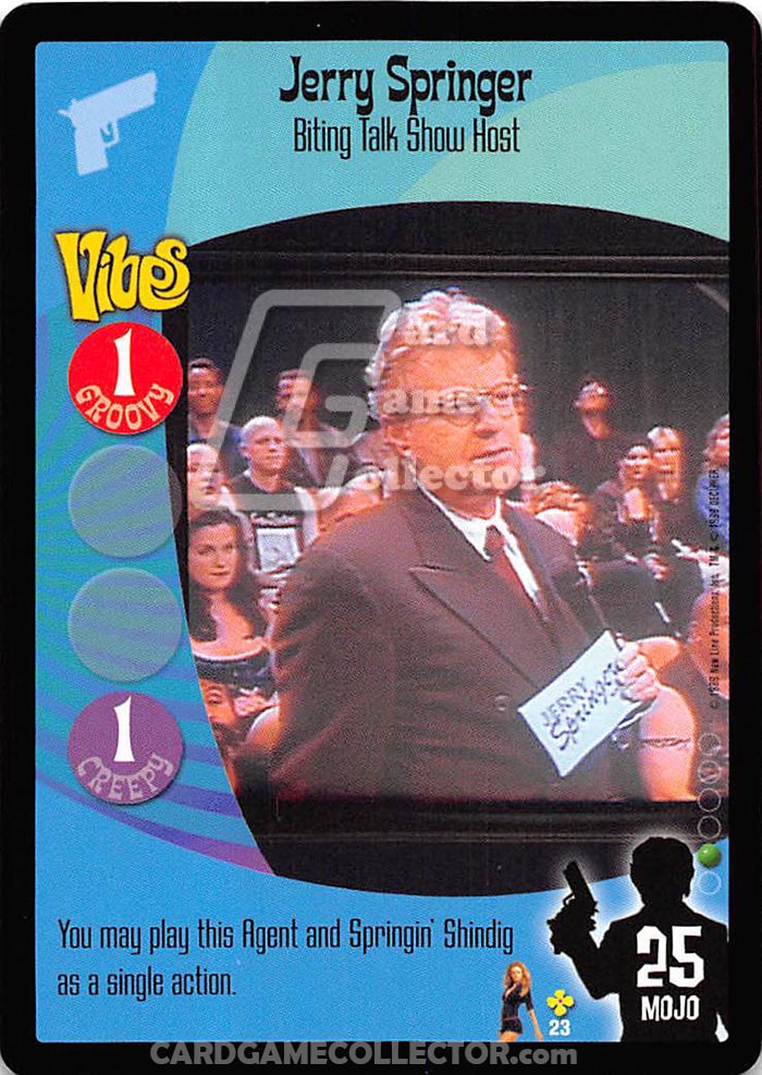 Jerry Springer, Biting Talk Show Host Austin Powers CCG