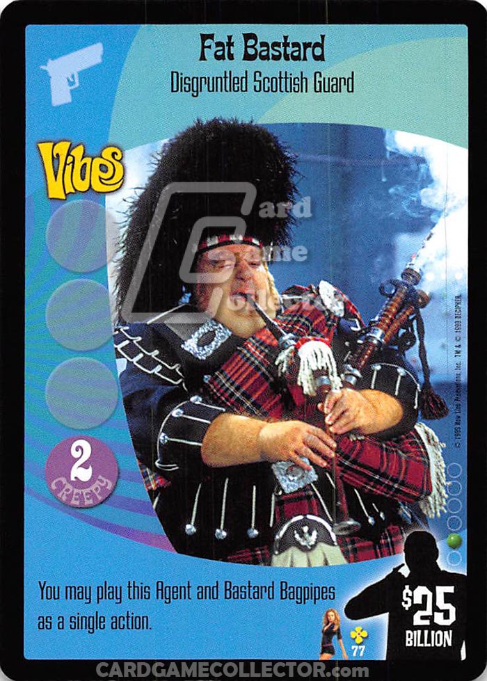 Fat Bastard, Disgruntled Scottish Guard Austin Powers Collectible Card Game