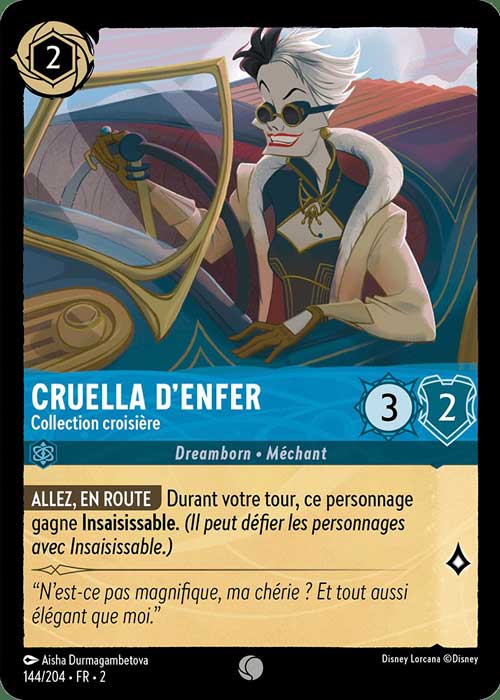 Cruella de Vil, Cruise Control